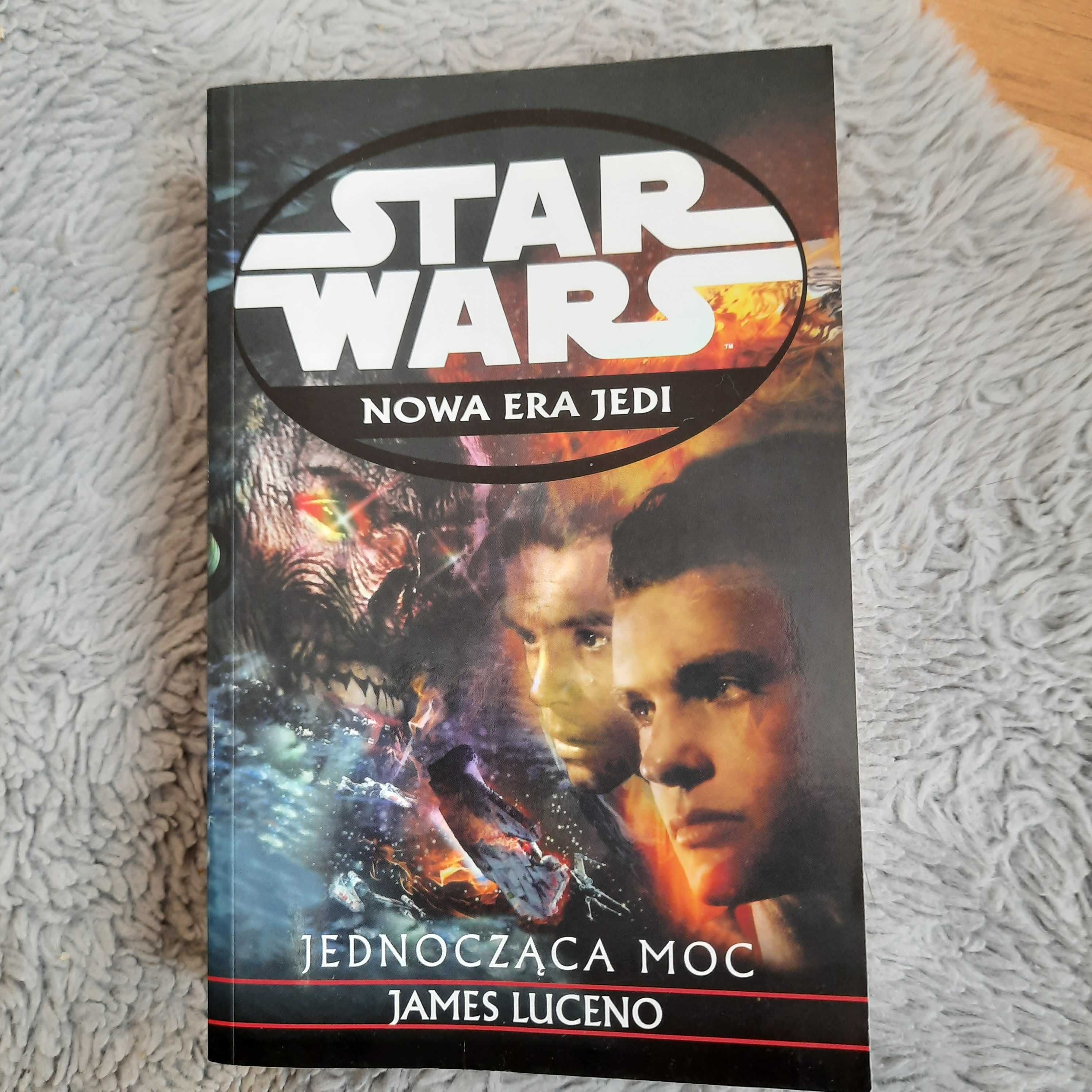 Star Wars. Jednocząca Moc.James Luceno
