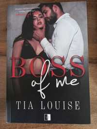 Książka "Boss of me" Tia Louise