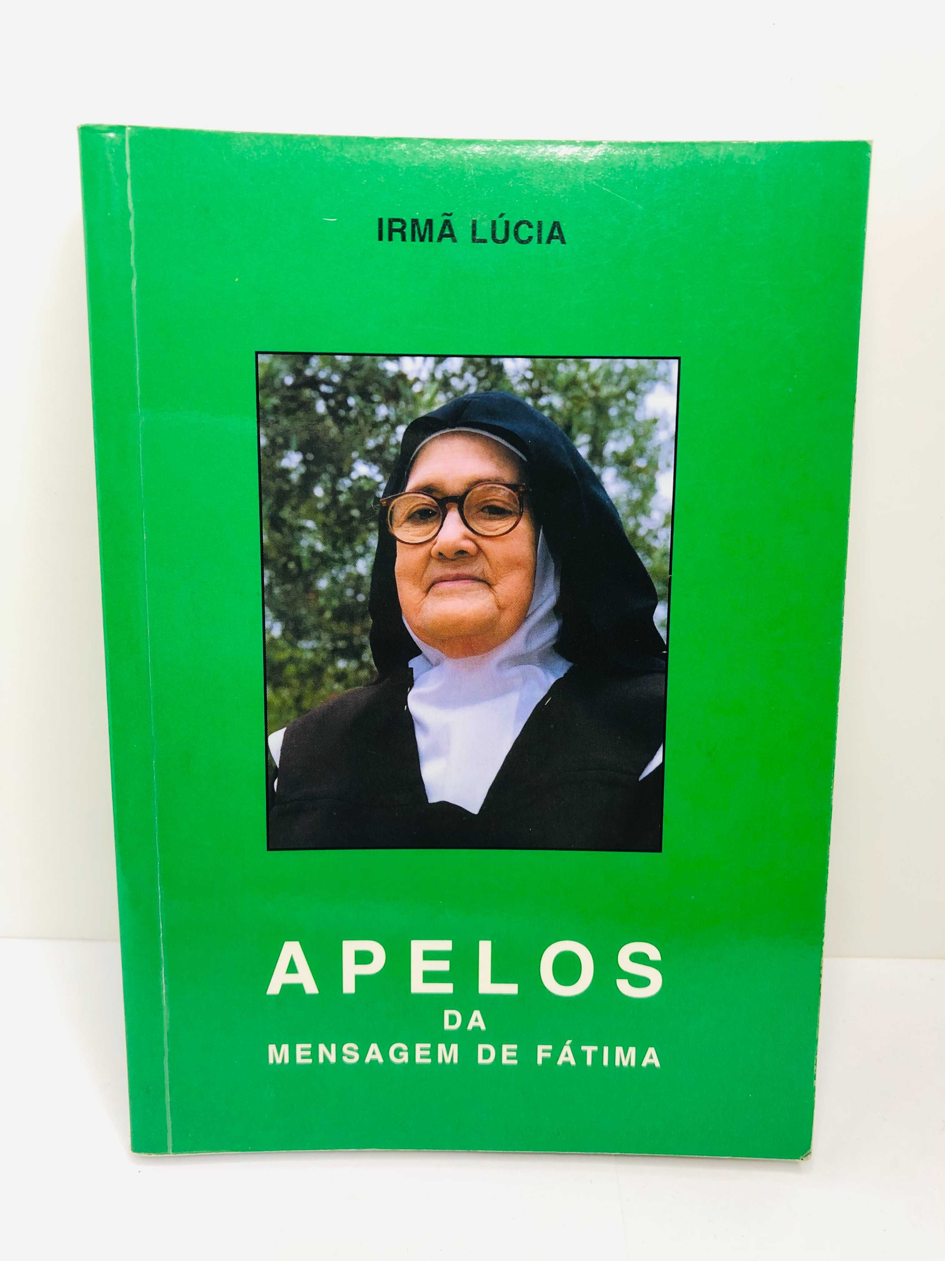 Apelos da Mensagem de Fátima - Irmã Lúcia