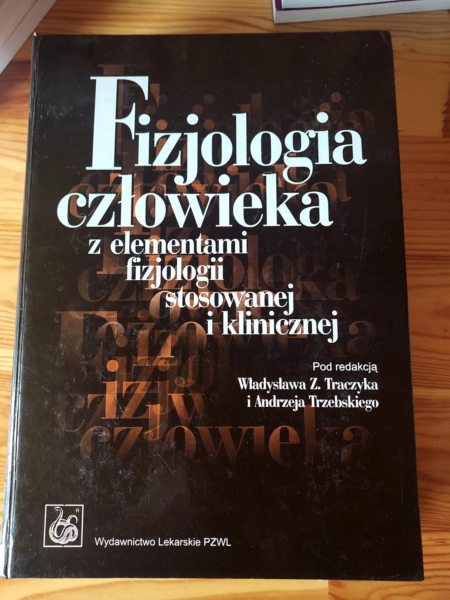 Fizjologia człowieka z elementami fizjologii stosowanej i klinicznej W