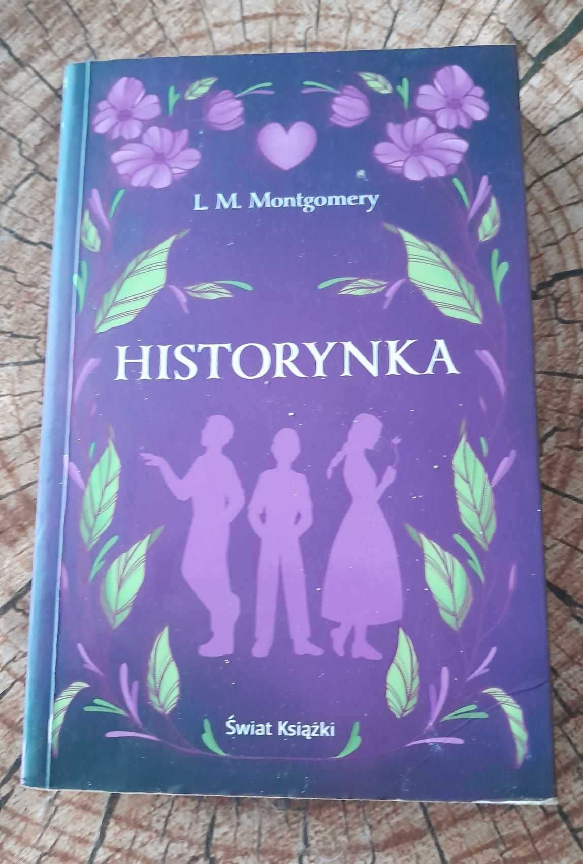 Książka L. M. Montgomery - Historynka