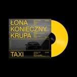 ŁONA X Konieczny X Krupa - TAXI LP Yellow 1/100 + autografy