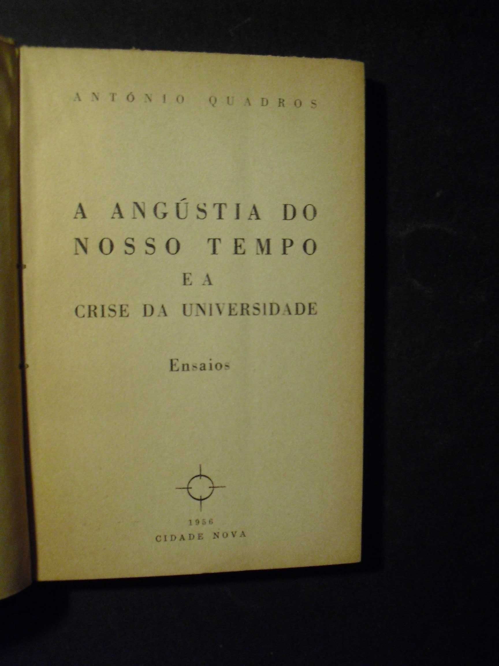 Quadros (António);A Angústia do nosso Tempo e a Crise da Universidade