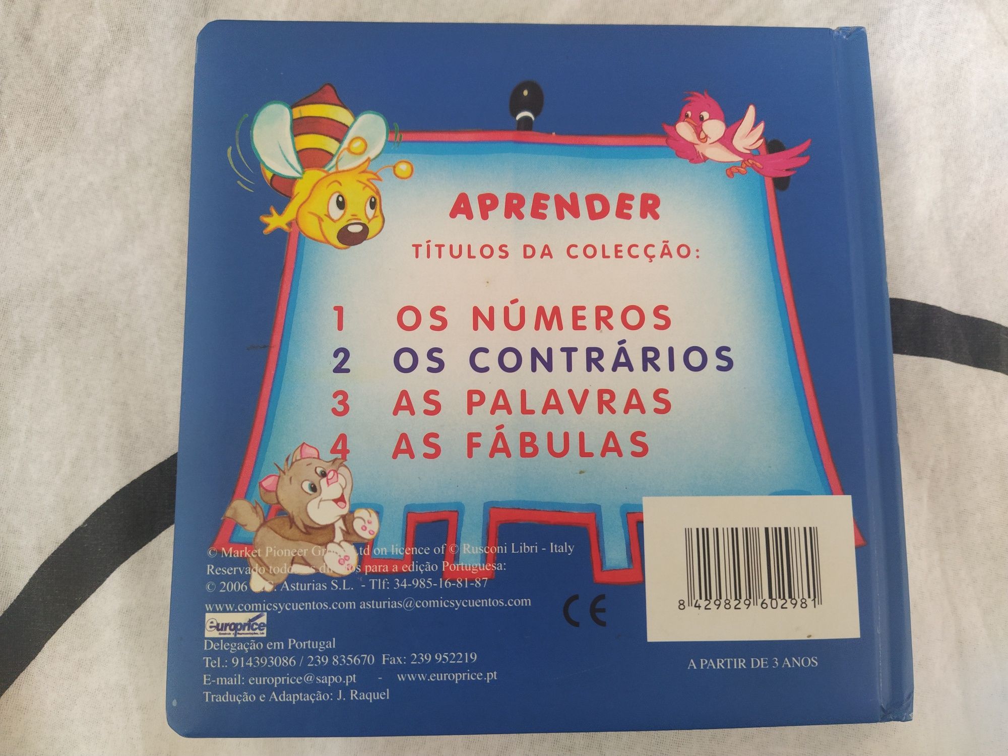 Os Contrários. A partir dos 3 anos.