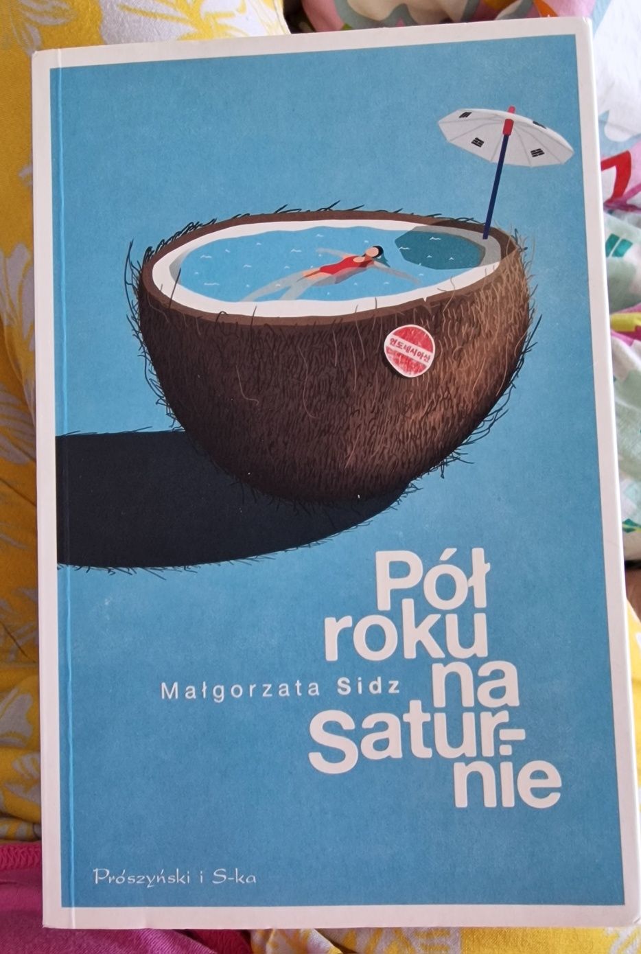 Książka Pół roku na Saturnie Małgorzata Sidz