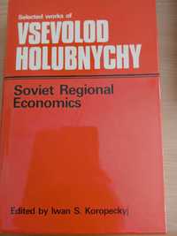 Голубничий В. Радянська регіональна економіка. (анг. мовою)