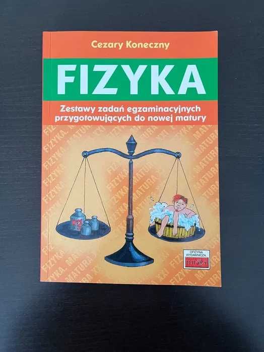 Fizyka. Zestawy zadań egzaminacyjnych przygotowujących do nowej matury