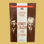 Kennedy e Salazar - O Leão e a Raposa