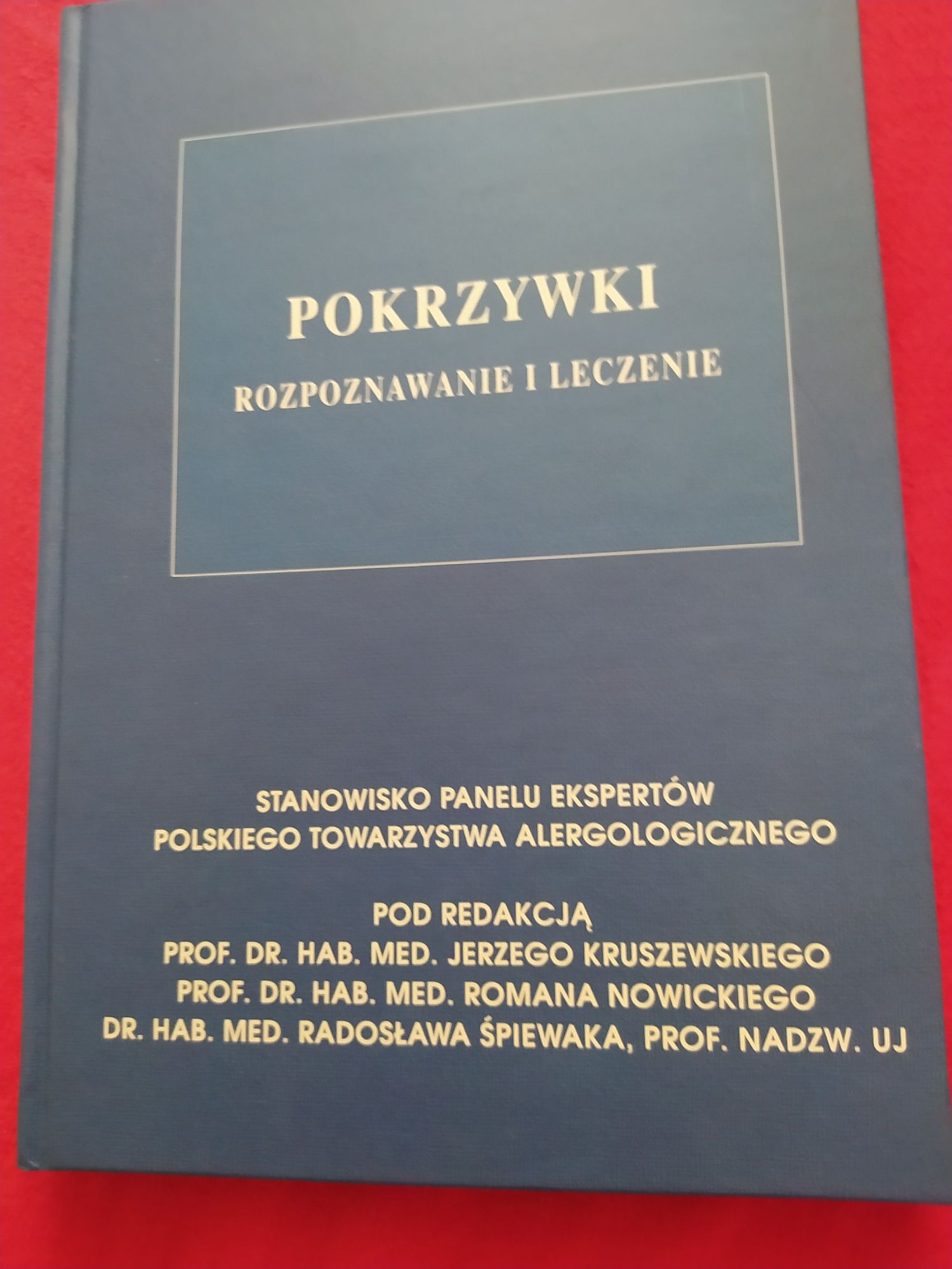 Pokrzywki Rozpoznanie i leczenie