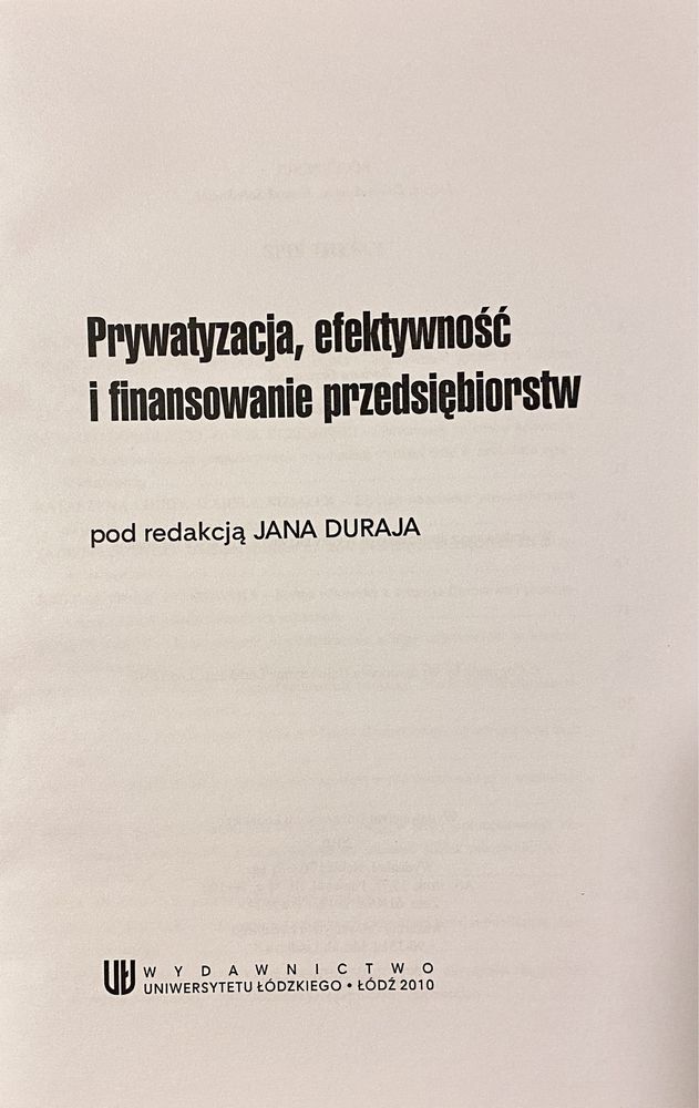 Prywatyzacja, efektywność i finansowanie przedsiębiorstw Jan Duraj