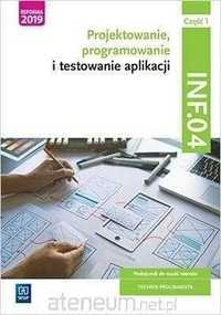 NOWA^ Projektowanie programowanie i testowanie aplikacji INF.04.cz.1