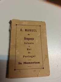 In Memoriam D. Manuel de Bragança