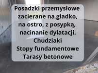 Płyty fundamentowe, posadzki betonowe, przemysłowe, tarasy, podjazdy