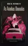 Livro "As Aranhas Douradas" de Rex Stout