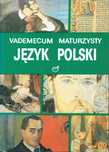 Vademecum maturzysty Język Polski