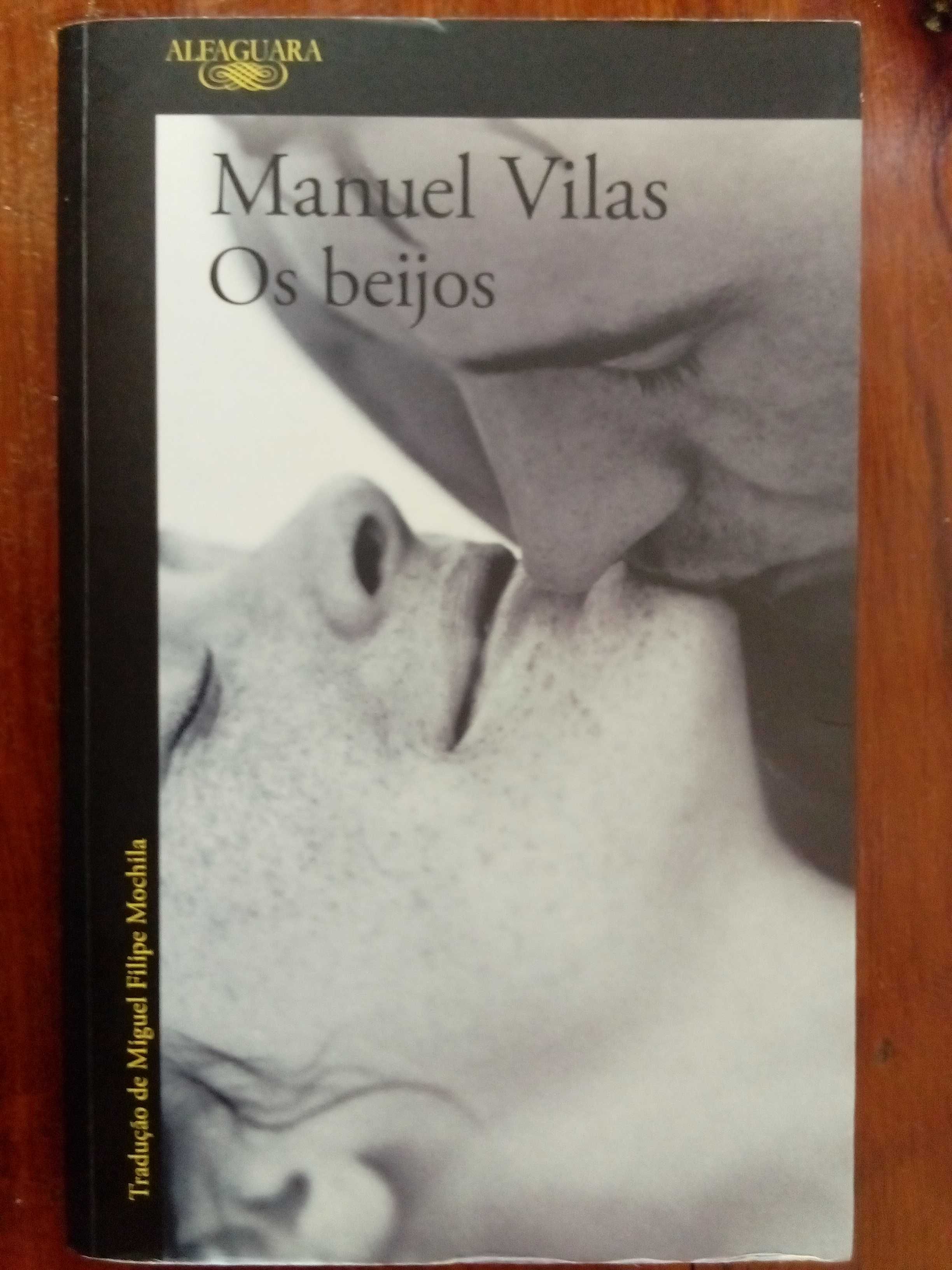 Manuel Vilas - Os beijos