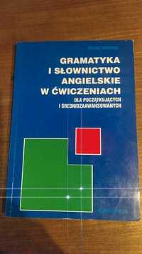 Gramatyka i słownictwo angielskie w ćwiczeniach