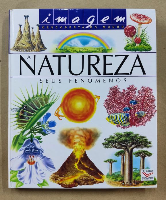 Livro A Natureza seus Fenómenos uma edição Fleurus