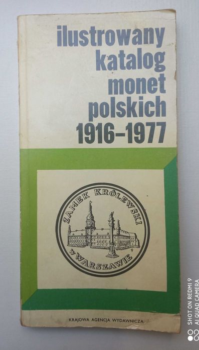 Ilustrowany katalog monet polskich 1916 - 1977 Czesław Kamiński