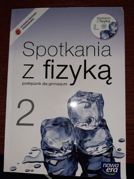 Spotkania z FIZYKĄ 2 Fizyka 2 PODRĘCZNIK do fizyki + CD Praca MOC=15zł
