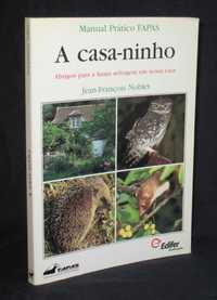 Livro A Casa-Ninho Abrigos para a fauna selvagem