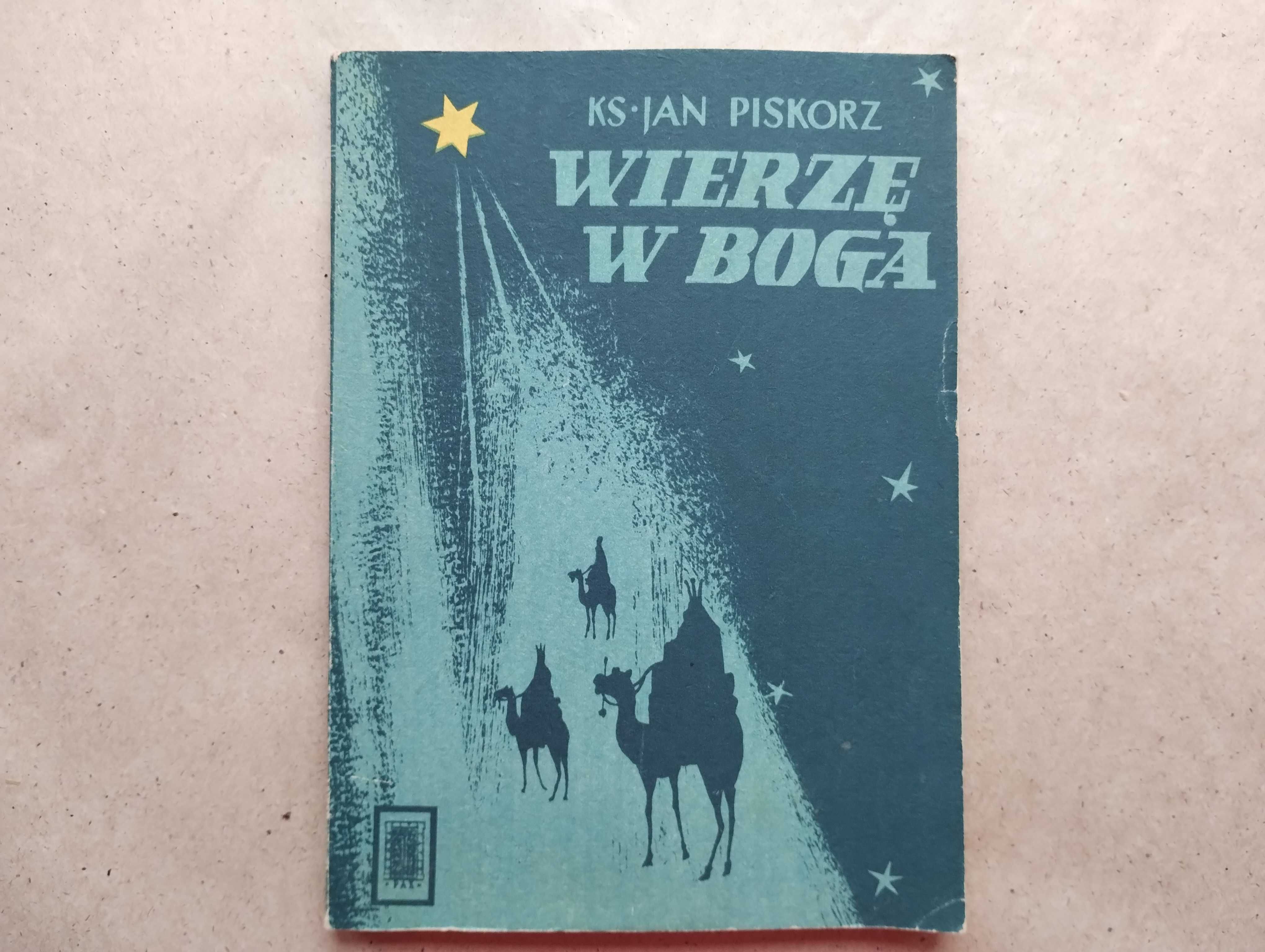 Ks. Jan Piskorz "Wierzę w Boga. Katechizm dla najmłodszych" wyd. PAX