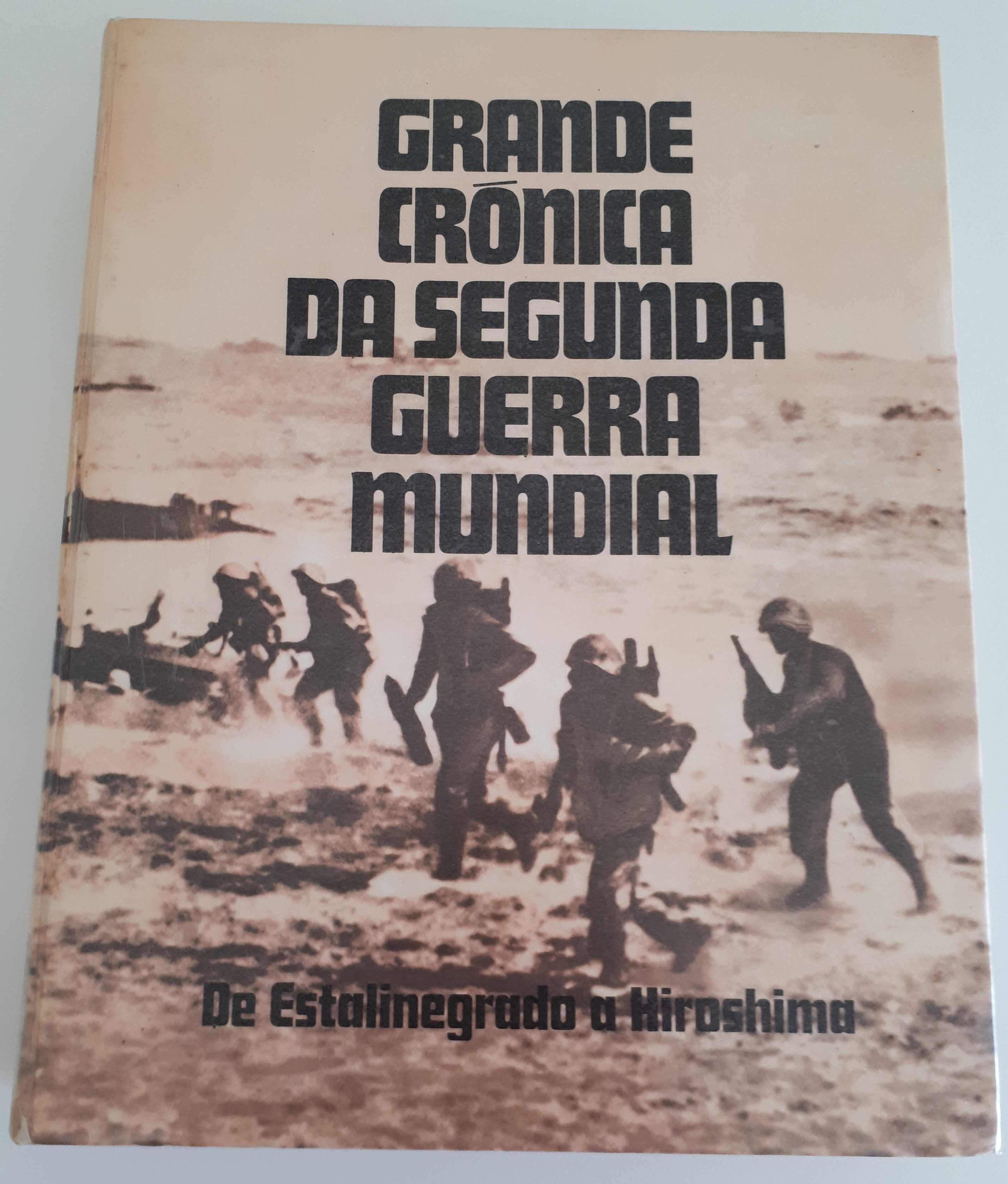 Grande Crónica da Segunda Guerra Mundial