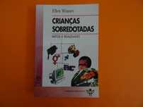 Crianças sobredotadas -Mitos e realidades - Ellen Winner
