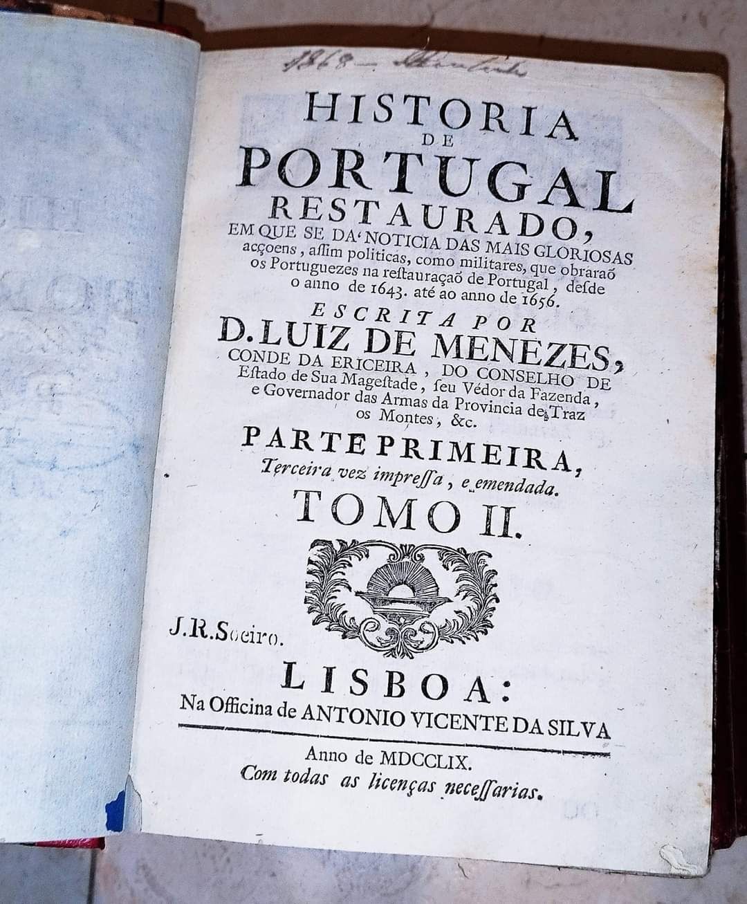 MENEZES. (Dom Luiz de) História de Portugal Restaurado , obra de 1751