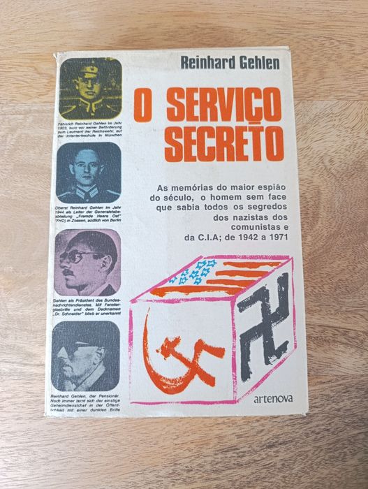 O serviço secreto - Reinhard Gehlen