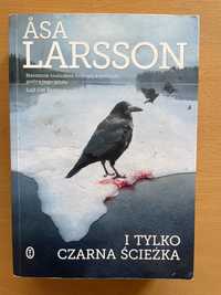 I tylko czarna ścieżka Asa Larsson