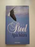 Danielle Steel - Águia Solitária