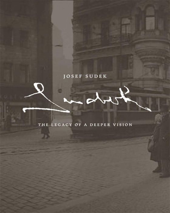 Книга Josef Sudek : The Legacy of a Deeper Vision