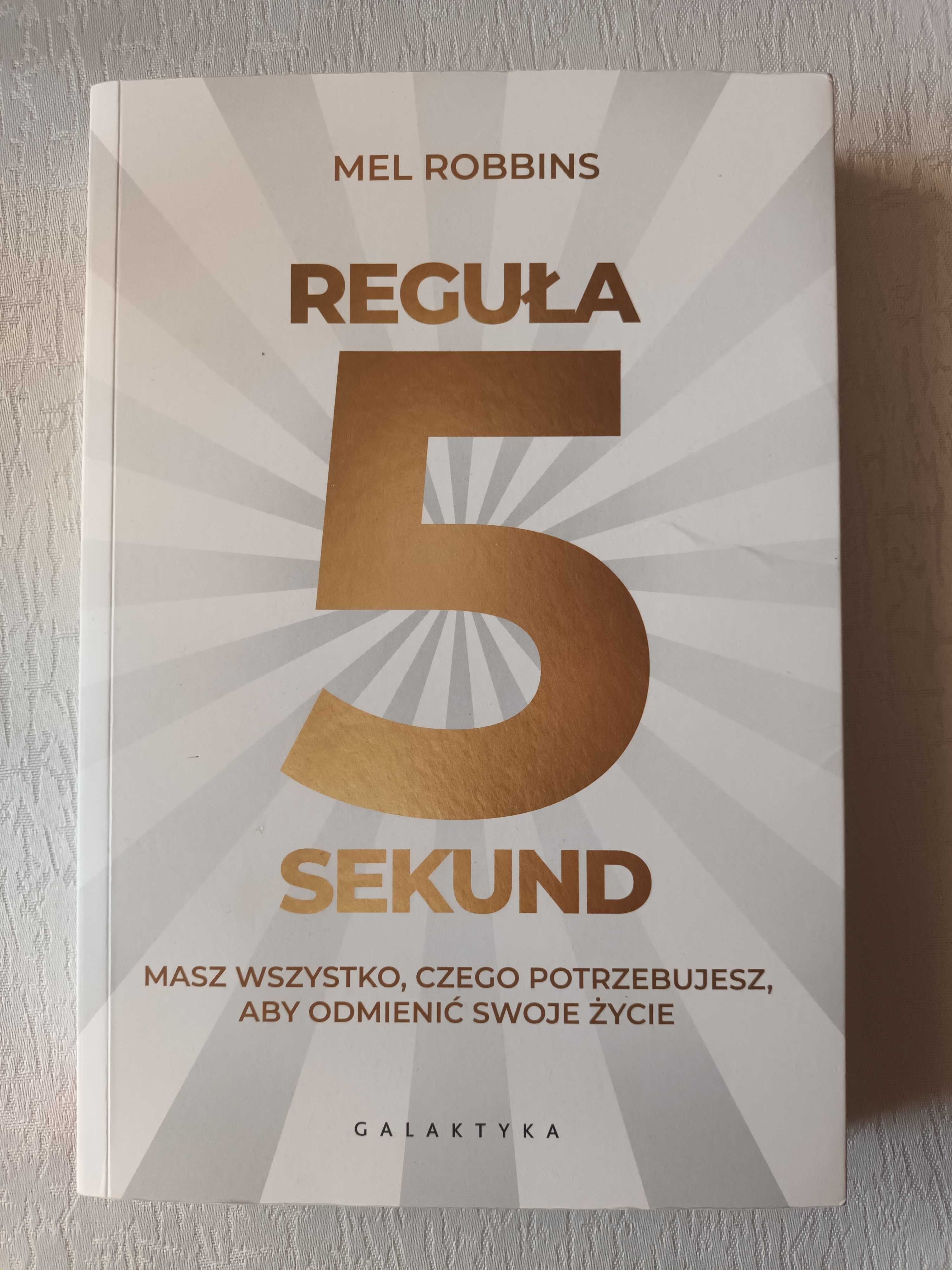 Reguła 5 sekund Mel Robbins