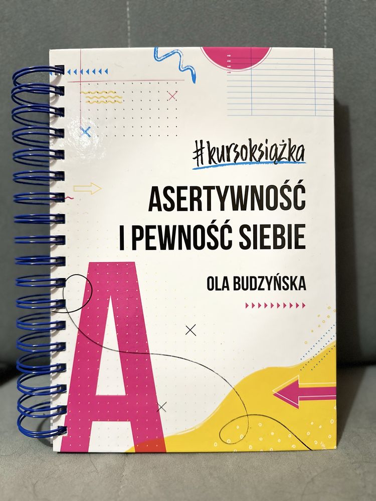 Asertywność i pewność siebie książka | Ola Budzyńska PSC Pani Swojego