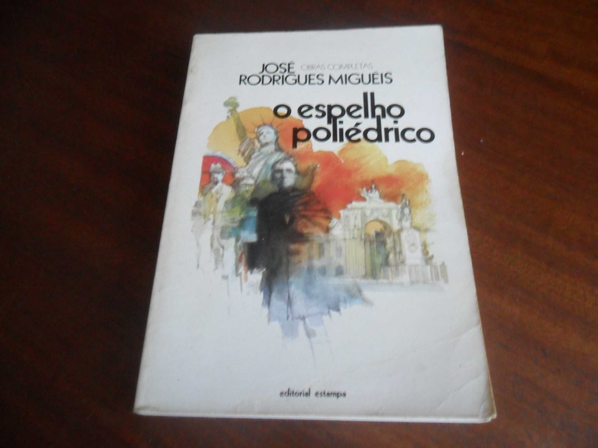 "O Espelho Poliédrico" de José Rodrigues Miguéis - 2ª Edição de 1983