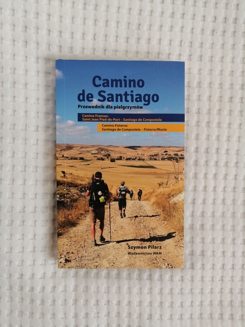 Camino de Santiago Szymon Pilarz