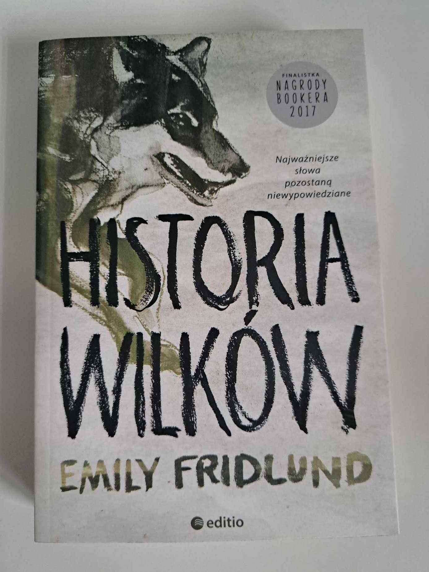 Książka Historia wilków Emily Fridlund fantasy