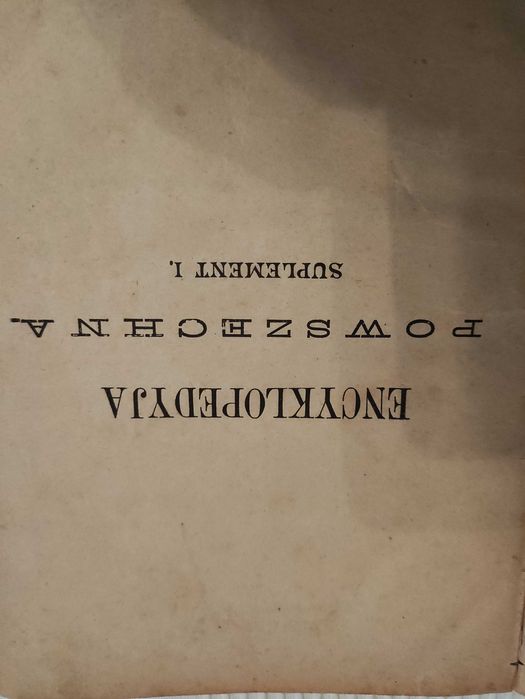 Encyklopedyja Powszechna S.Orgelbranda. Suplement I