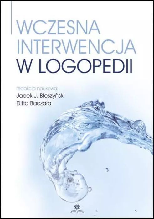 Wczesna Interwencja W Logopedii