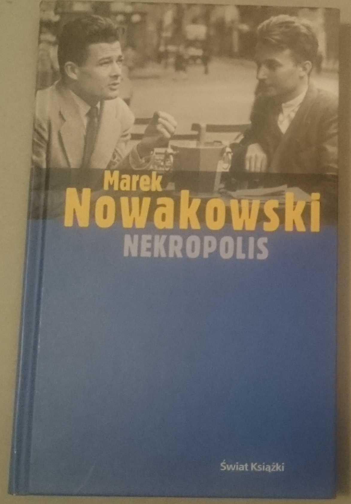 Marek Nowakowski - Nekropolis + Nekropolis 2