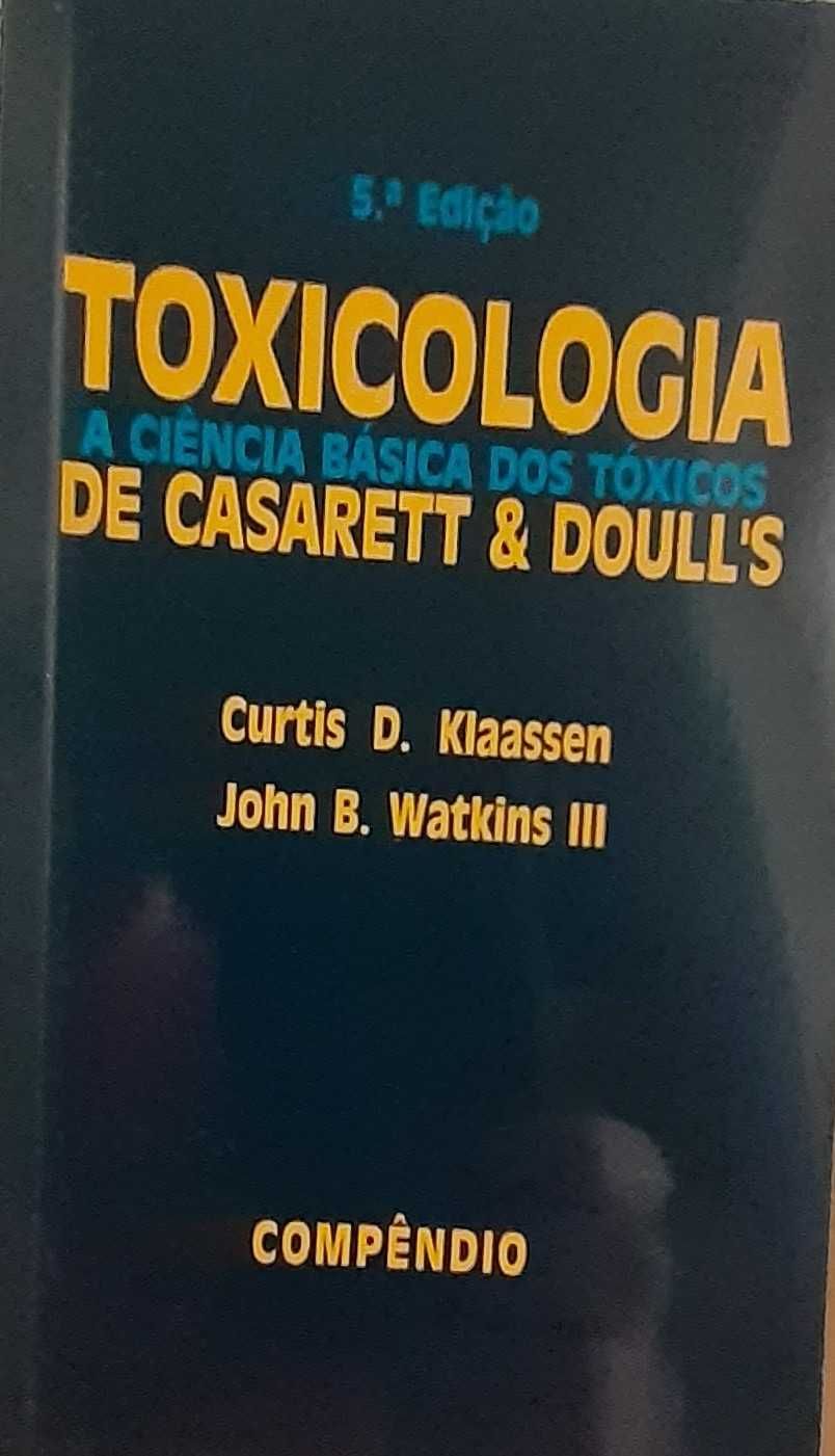 Toxicologia. Ciência básica dos tóxicos.