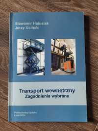 Transport wewnętrzny zagadnienia wybrane Sławomir Halusiak
