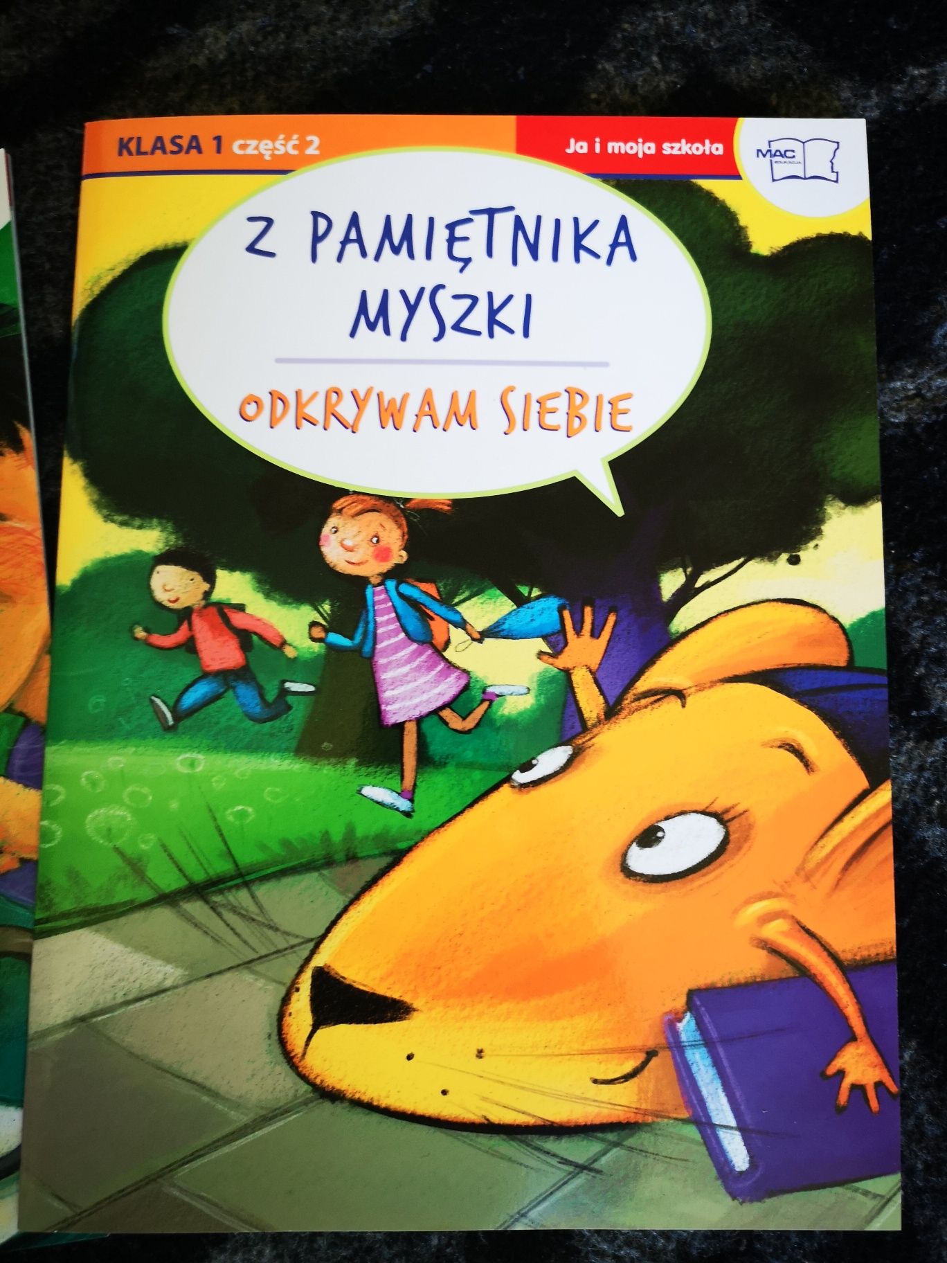 Z pamiętnika Myszki klasa 1 cz. 1 i 2