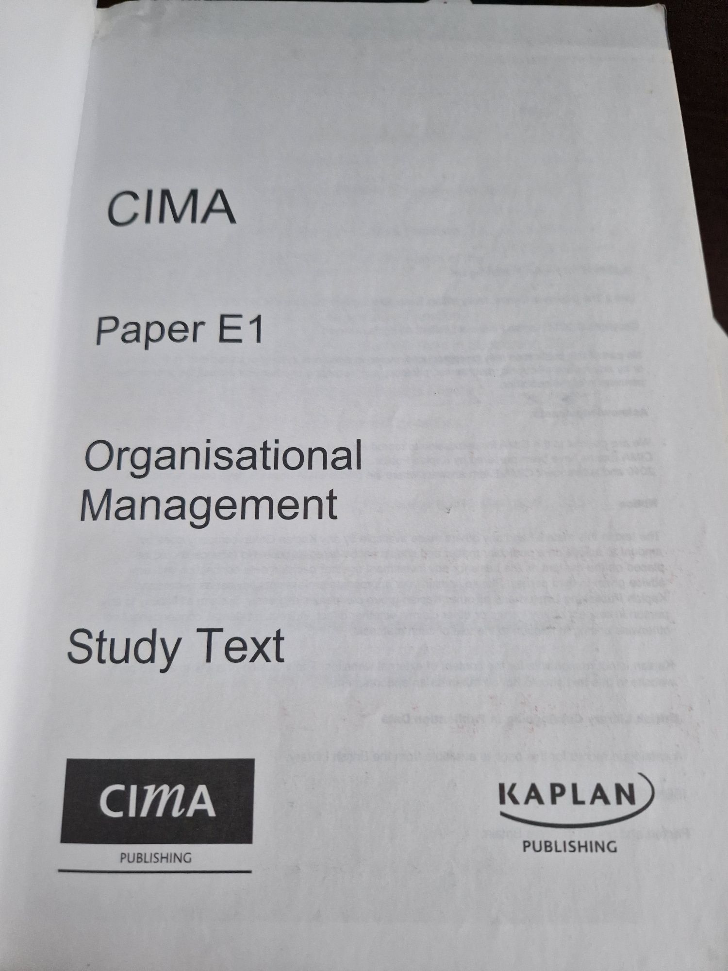 Organisational Management - Study Text, Practice Kit, Cima E1