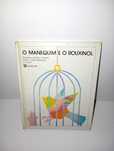 O Manequim e o Rouxinol - António Torrado
