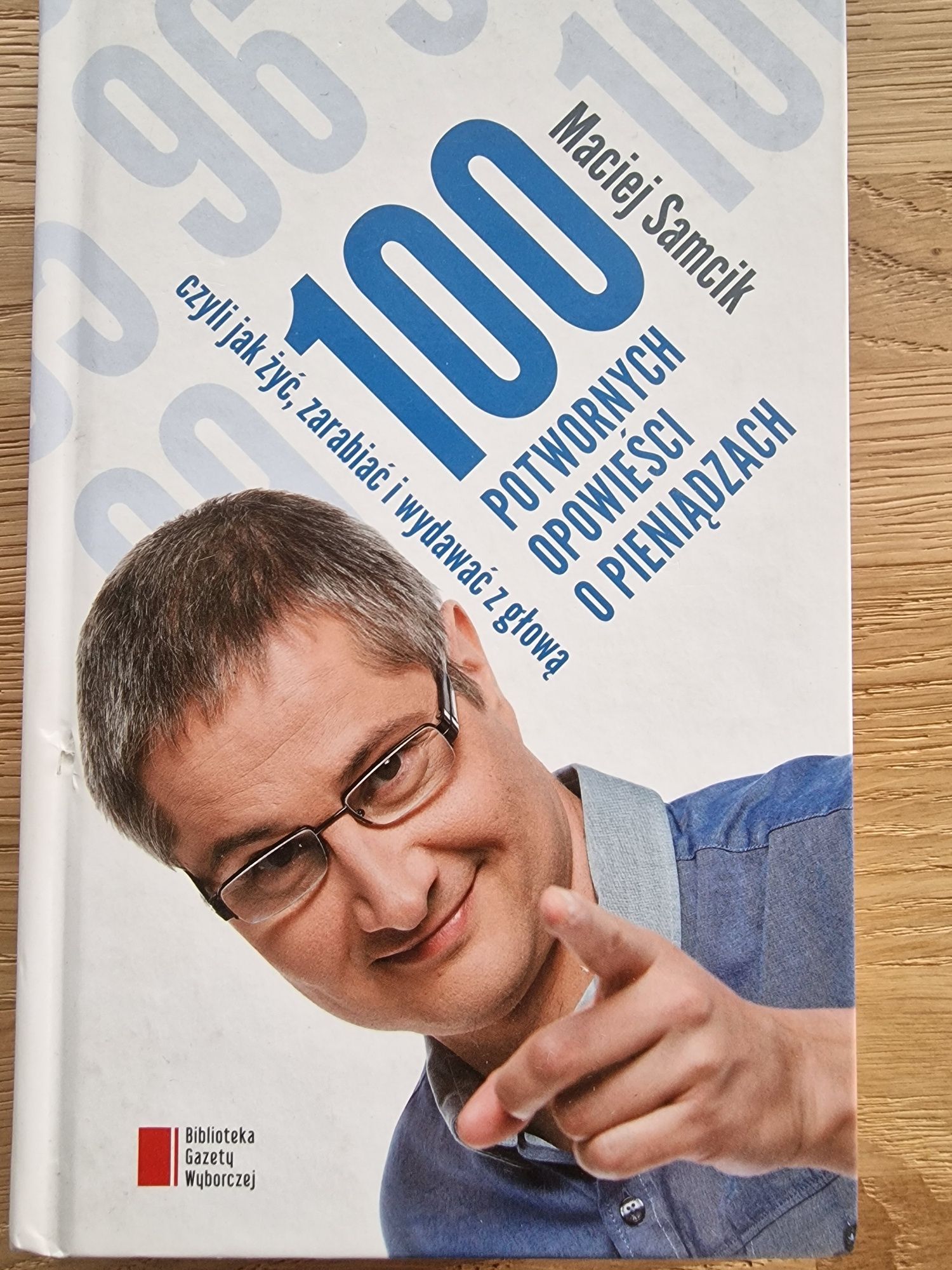 100 potwornych opowieści o pieniądzach - Samcik