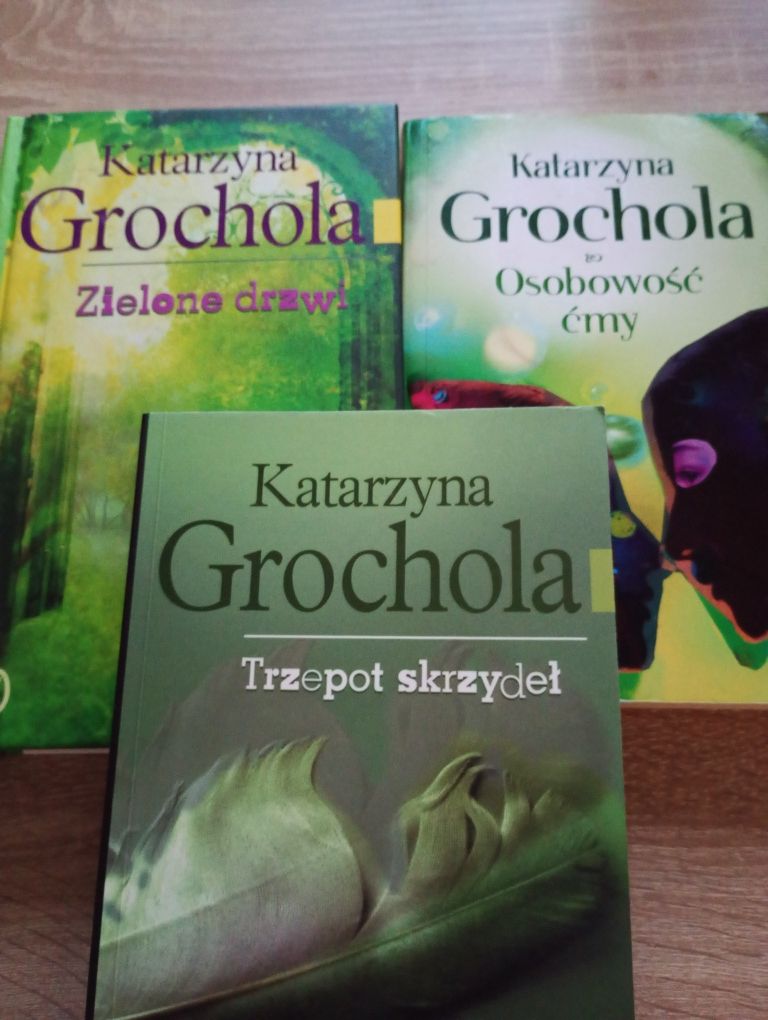 Zielone drzwi. Trzepot skrzydeł. Osobowość ćmy. Katarzyna Grochola.