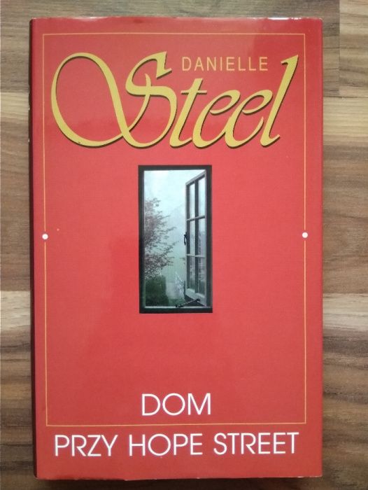 "Dom przy Hope Street" Danielle Steel