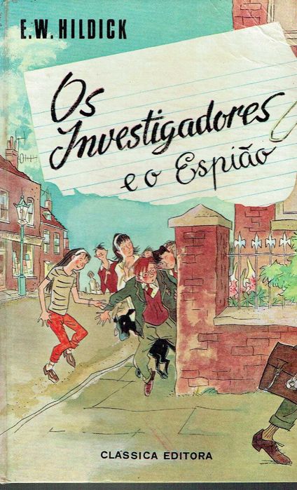 15857

Os Investigadores e o Espião
de E. W. Hildick